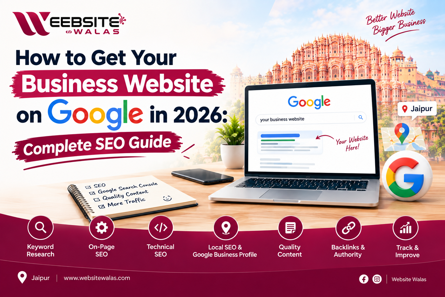 How to Get Your Business Website on Google in 2026: Complete SEO Guide | Website Walas